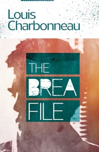 The Brea File - Louis Charbonneau - ebook
