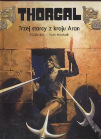 Thorgal Trzej starcy z kraju Aran Tom 3 - Rosiński Grzegorz, Hamme Jean - książka