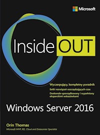 Windows Server 2016 Inside Out - Orin Thomas - książka