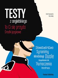 Testy z angielskiego To Ci się przyda Środki językowe - Kosonocka Lidia, Radej Filip - książka