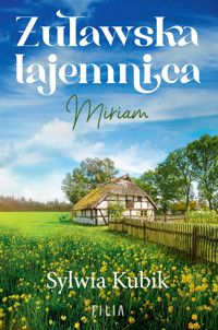Żuławska tajemnica. Miriam - Sylwia Kubik - ebook + audiobook + książka