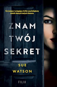 Znam twój sekret - Sue Watson - ebook + książka