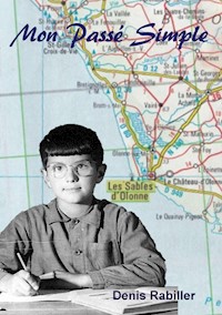 Mon Passé Simple - Denis Rabiller - ebook