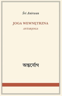 Joga wewnętrzna - Anirwan Śri - książka