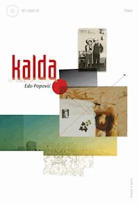 Kalda - Edo Popovic - ebook