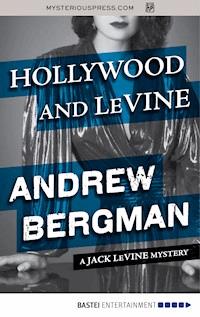 Hollywood and LeVine - Andrew Bergman - ebook