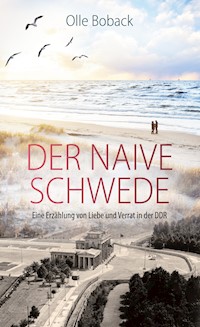 Der naive Schwede - Olle Boback - ebook