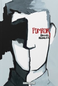 Pomrok - Rosołek Daniel - ebook