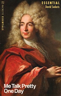 Me Talk Pretty One Day - Sedaris David - książka