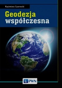 Geodezja współczesna - Czarnecki Kazimierz - książka