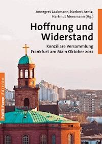 Hoffnung und Widerstand -  - ebook