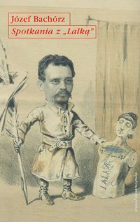 Spotkania z Lalką - Józef Bachórz - książka