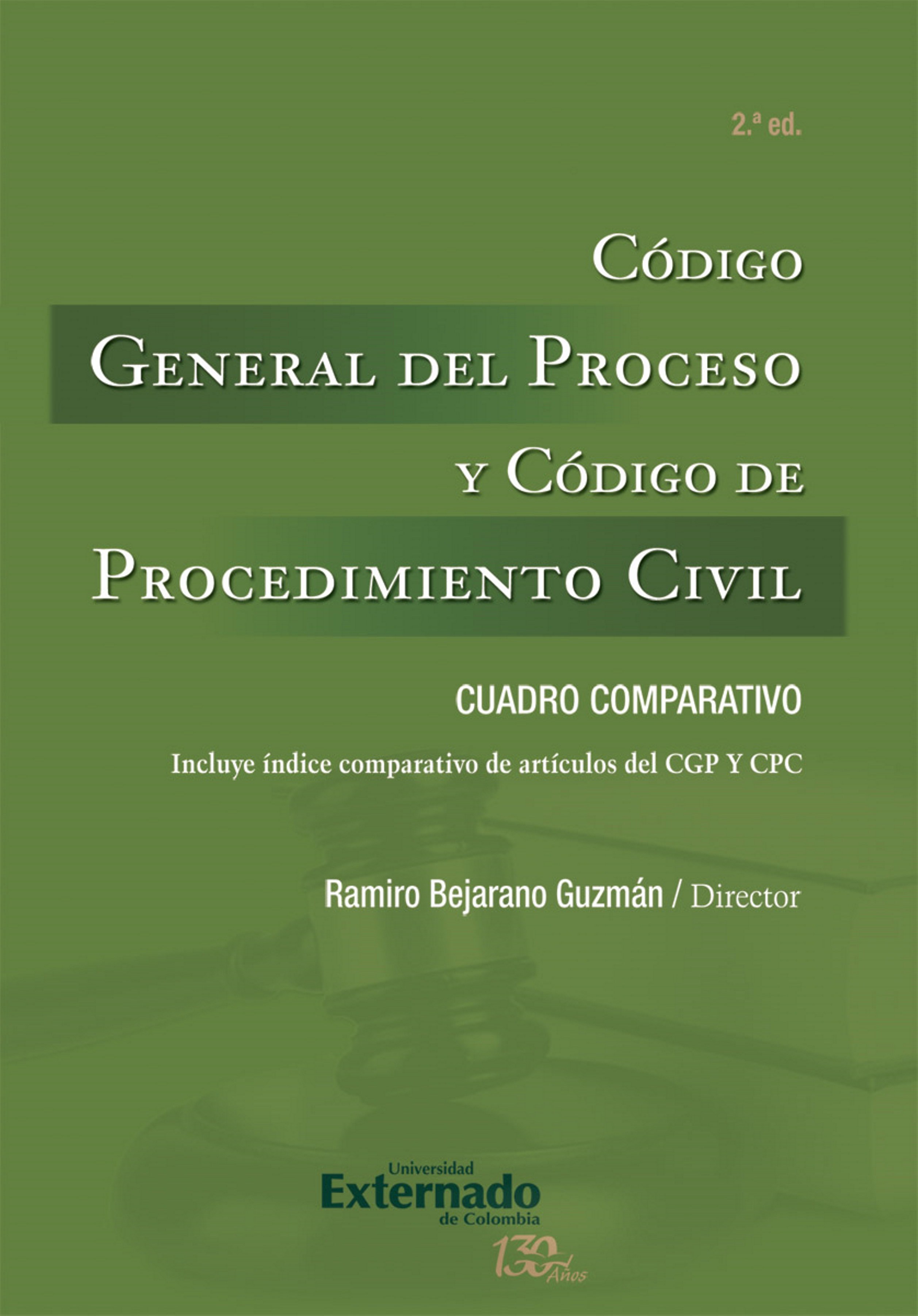 Código General del Proceso y Código de Procedimiento Civil
