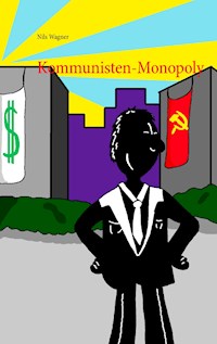Kommunisten-Monopoly - Nils Wagner - ebook