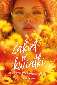 Żakiet w kwiatki - Kowalewska Katarzyna - ebook