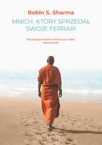 Mnich, który sprzedał swoje ferrari - Robin Sharma - ebook + książka