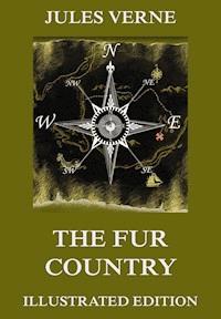 The Fur Country - Jules Verne - ebook