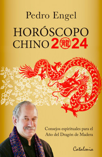 Horóscopo chino 2024 - Pedro Engel - ebook