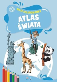 Moja kolorowanka. Atlas świata - zbiorowa praca - książka