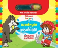 Odkrywaj kolory z wodnym pisakiem Czerwony Kapturek -  - książka