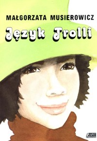 Język Trolli - Małgorzata Musierowicz - książka