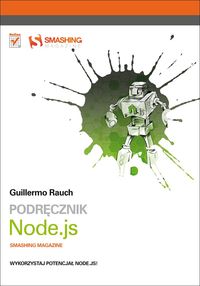 Podręcznik Node.js Smashing Magazine - Rauch Guillermo - książka
