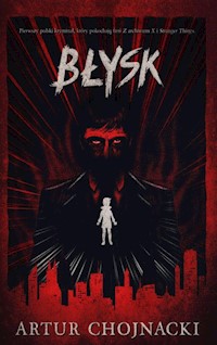 Błysk - Chojnacki Artur - ebook + książka