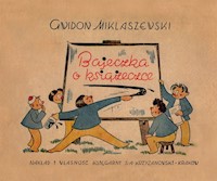 Bajeczka o książeczce - Miklaszewski Gwidon - książka