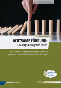 Achtsame Führung: Trainings erfolgreich leiten - Marion Hermann - ebook