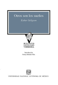 Otros son los sueños - Esther Seligson - ebook