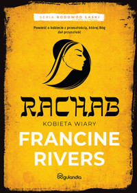 Rachab. Kobieta wiary - Rivers Francine - ebook
