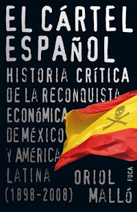 El cártel español - Oriol Malló Vilaplana - ebook