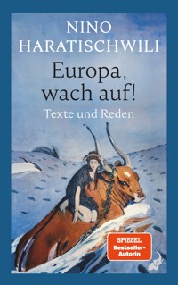 Europa, wach auf! - Nino Haratischwili - ebook