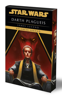 Star Wars Darth Plagueis. Kolekcja Legend (ekskluzywna edycja) - James Luceno - książka