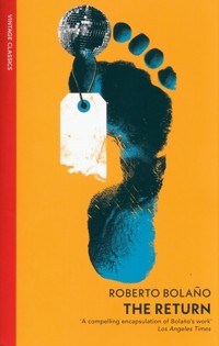 The Return - Bolano Roberto - książka