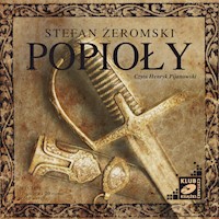 Popioły - Stefan Żeromski - ebook + audiobook