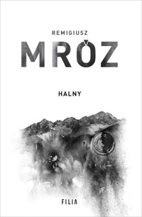 Halny. Seria z komisarzem Forstem. Tom 6 (wydanie jubileuszowe) - Remigiusz Mróz - ebook + audiobook + książka