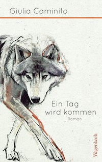 Ein Tag wird kommen - Caminito Giulia - ebook