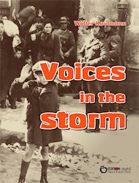 Voices in the Storm - Walter Kaufmann - ebook