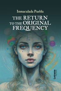 The return to the original frequency - Inmaculada Puebla - ebook
