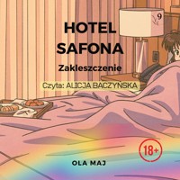 Hotel Safona. Zakleszczenie - Ola Maj - ebook + audiobook