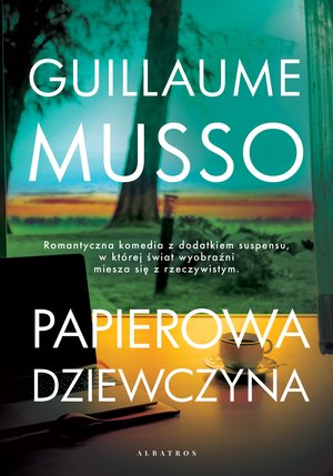 Papierowa dziewczyna - Guillaume Musso - ebook + książka