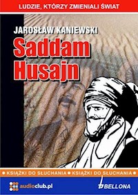 Saddam Husajn - Jarosław Kaniewski - audiobook
