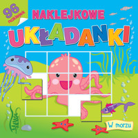 Naklejkowe układanki. W morzu -  - książka