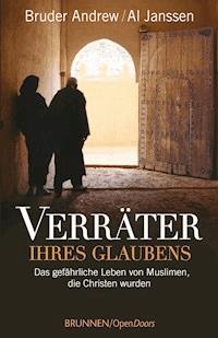 Verräter ihres Glaubens - Bruder Andrew - ebook