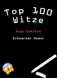 Top 100 Witze - Hugo Komikus - ebook