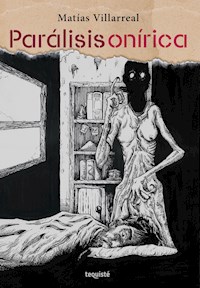 Parálisis onírica - Matías Villarreal - ebook