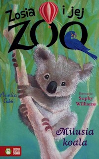 Zosia i jej zoo Milusia koala - Cobb Amelia - książka