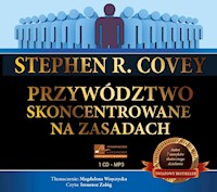 Przywództwo skoncentrowane na zasadach - Covey Stephen - audiobook