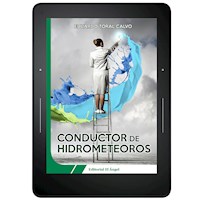 Conductor de hidrometeoros - Eduardo Toral Calvo - ebook